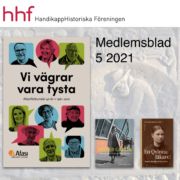 HandikappHistoriska Föreningen Medlemsblad 5 2021